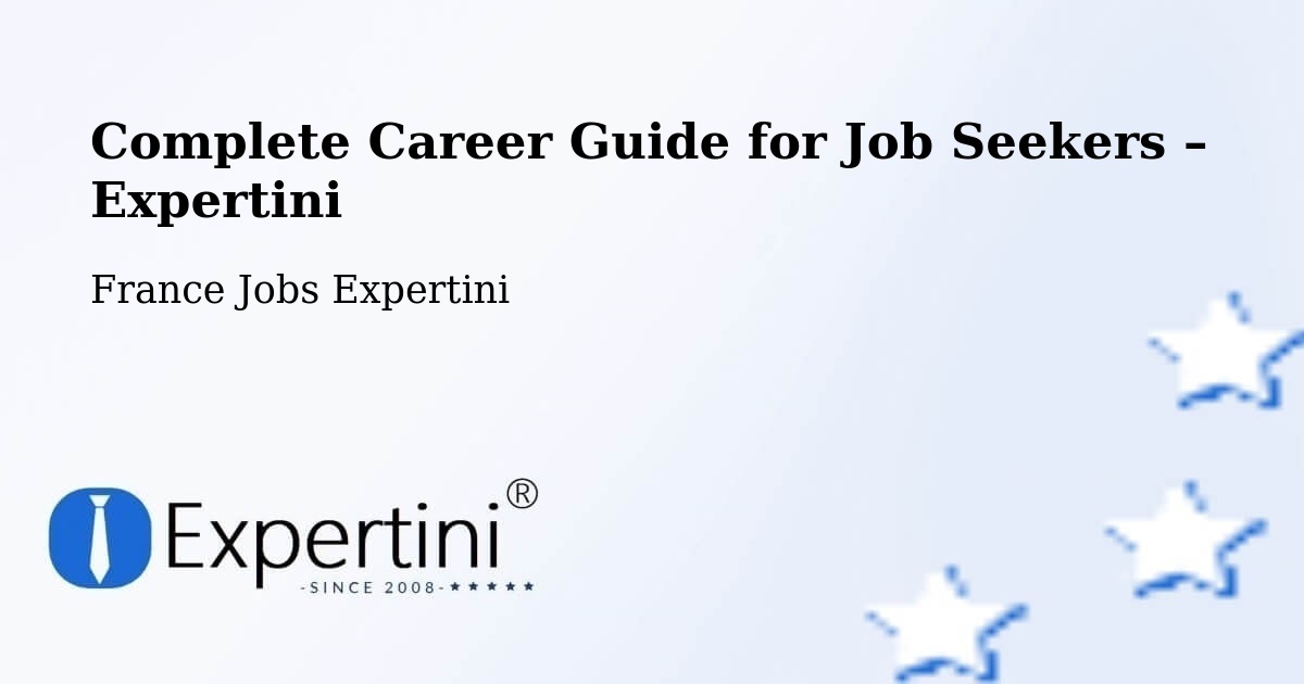 Career Guide for Job Seekers – Brûlon - Brûlon, France Jobs Expertini
