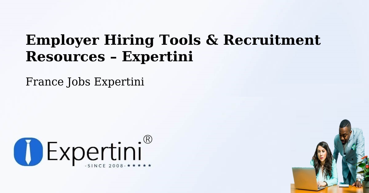Employer Hiring Tools & Recruitment Resources – Brûlon - Brûlon, France Jobs Expertini